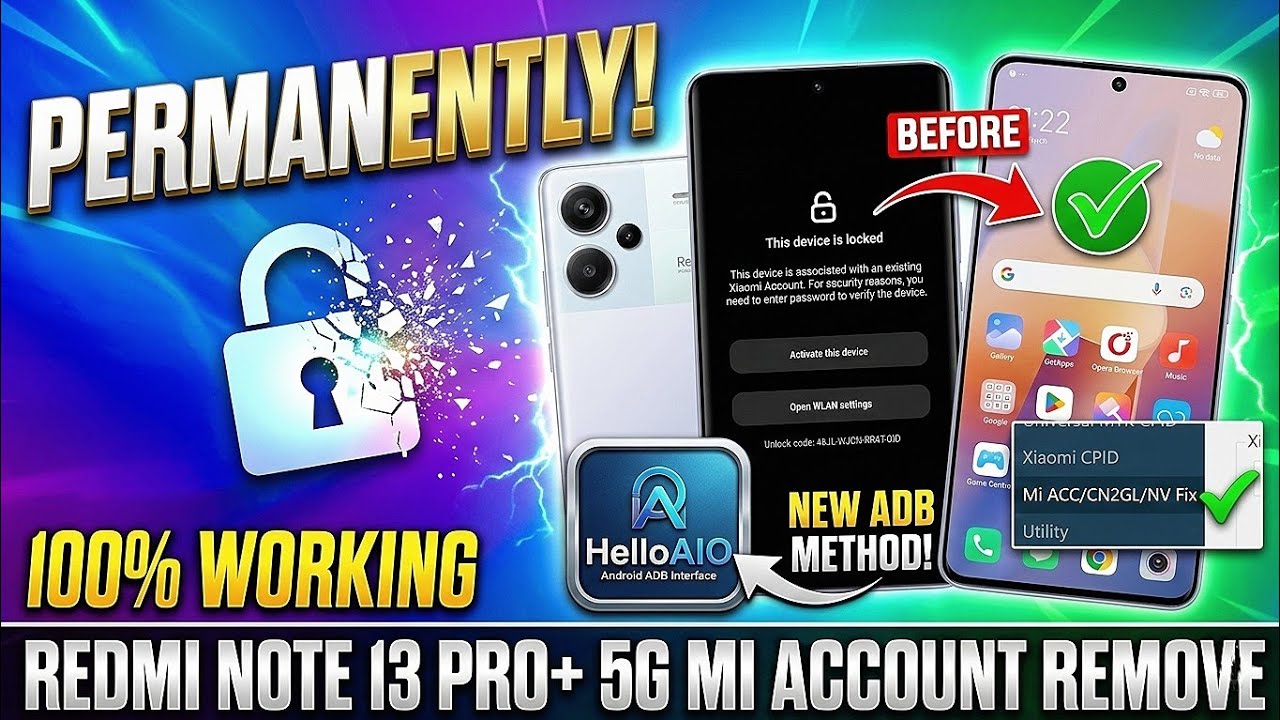 Redmi Note 13 Pro Plus 5G(zircon) Mi Account Permanently New ADB Method Via HelloAIO Tool