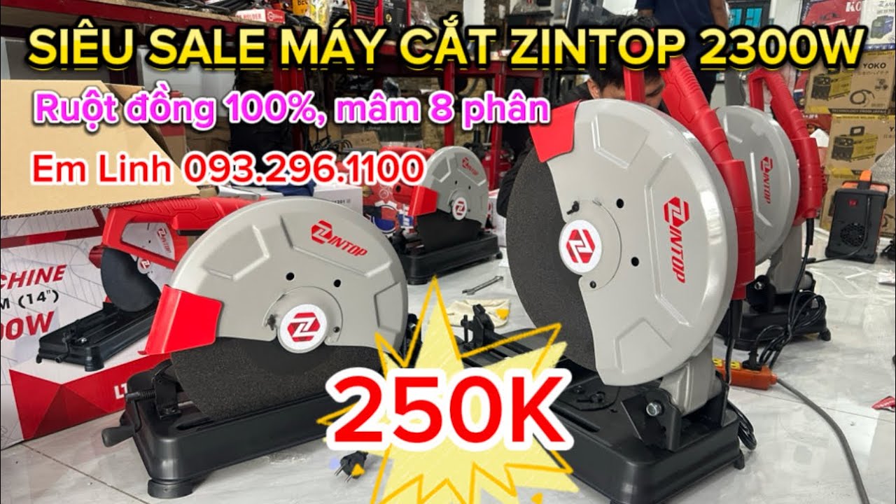 🔥THANH LÝ MÁY CẮT BÀN ZINTOP CAO CẤP 2300W GIẢM NGAY 250K RUỘT ĐỒNG 100% #maycatsat #maycatsatban