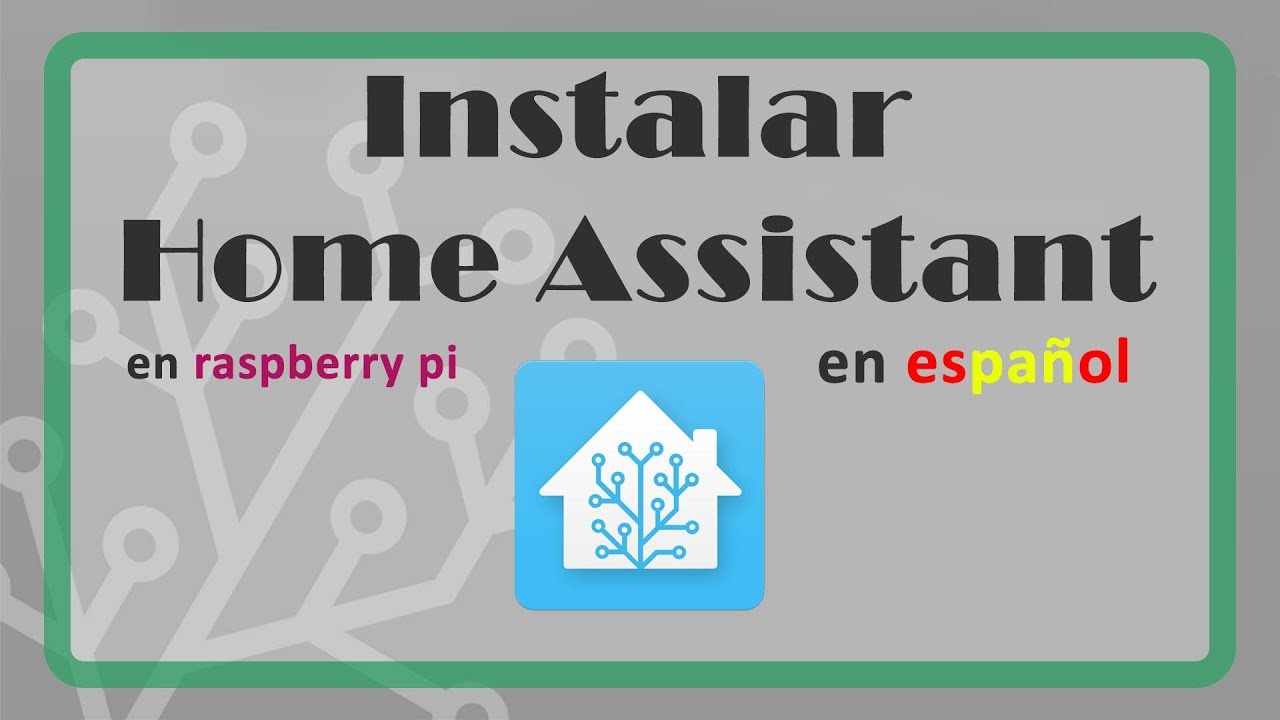 ✅ Instalar Home Assistant en Español (Hassio)
