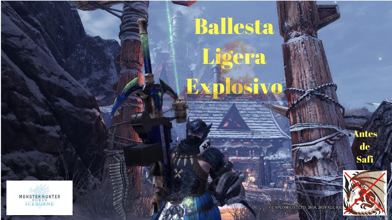 Set de Ballesta Ligera. Explosivo. Pre-Safi. Monster Hunter: World Iceborne en Español.