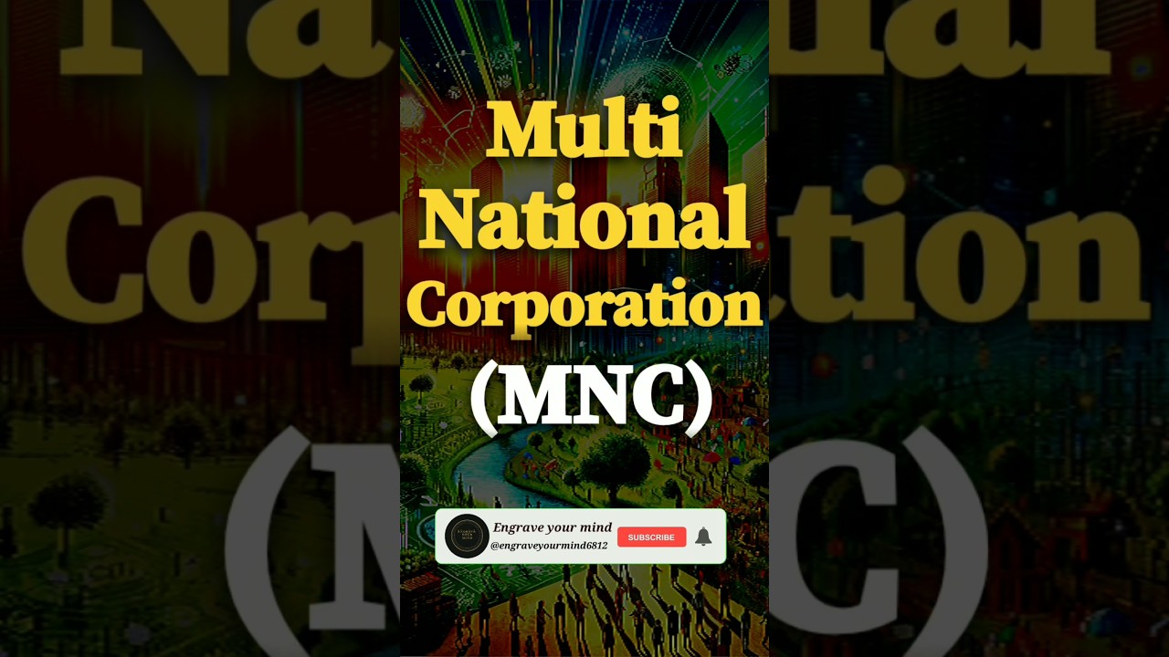 Multinational Corporations (MNC) | Class-10 Economics Chapter-4 Globalisation & Indian Economy|#mnc