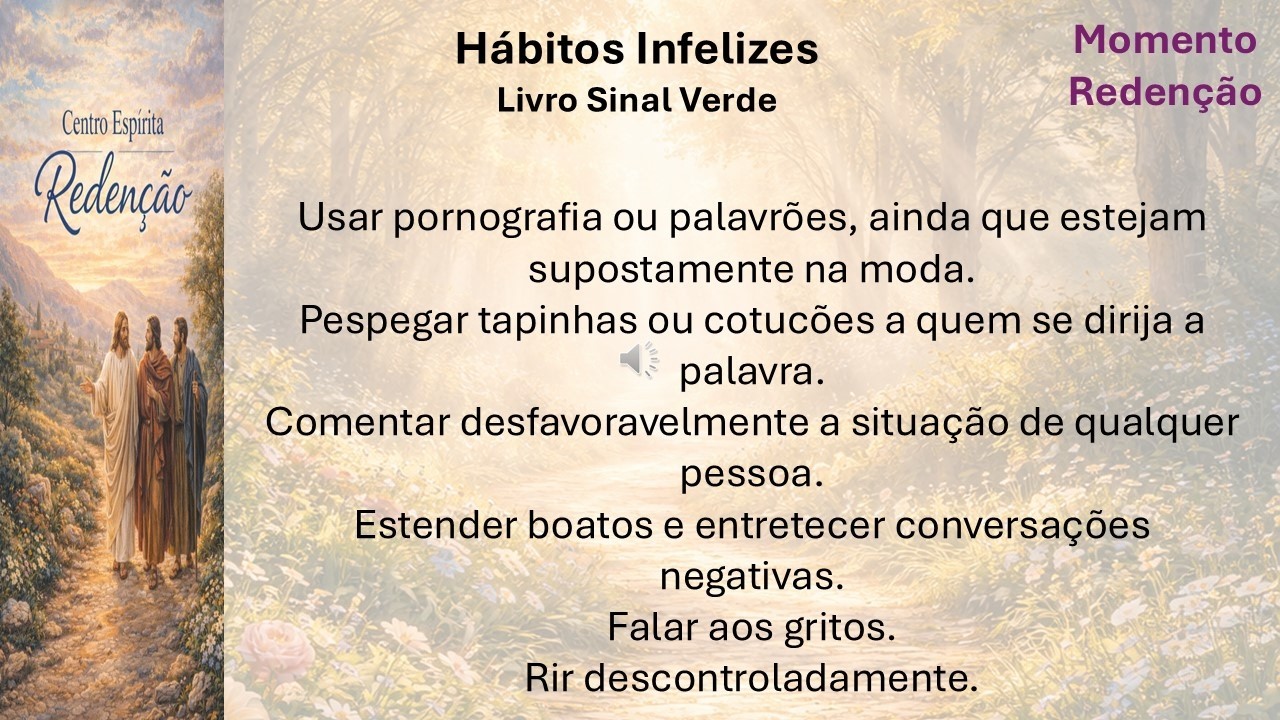 Sinal Verde  Hábitos Infelizes