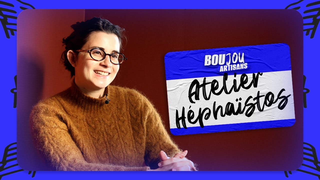 RENCONTRE AVEC MARGAUX LEGUET (ATELIER HÉPHAÏSTOS) | BOUJOU ARTISANS