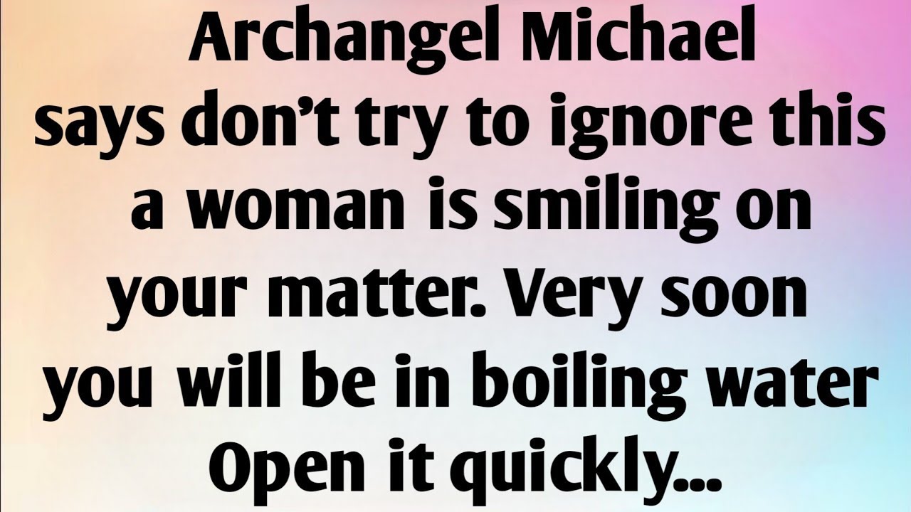 ARCHANGEL MICHAEL SAYS DON'T TRY TO IGNORE THIS...