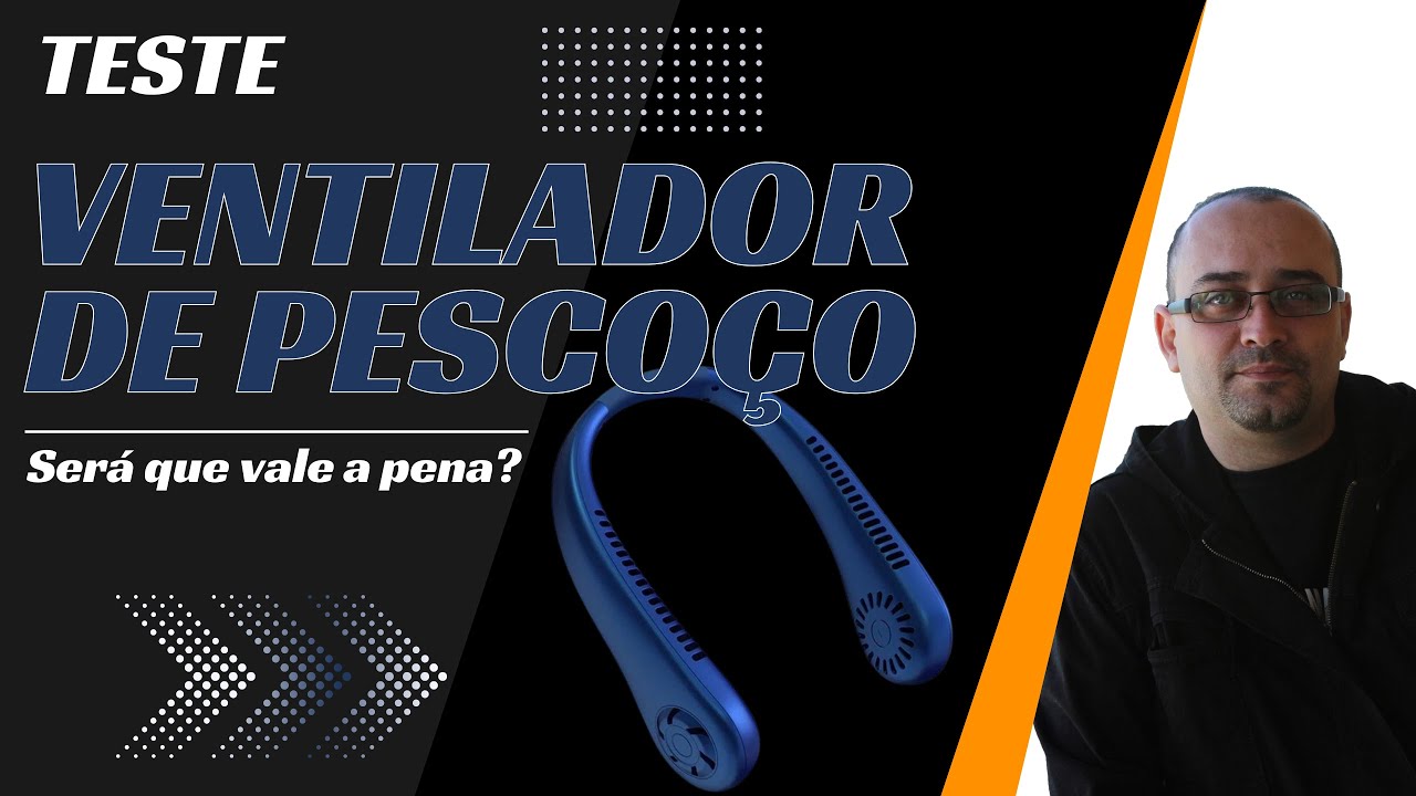 Testamos o ventilador de pescoço, será que vale a pena?