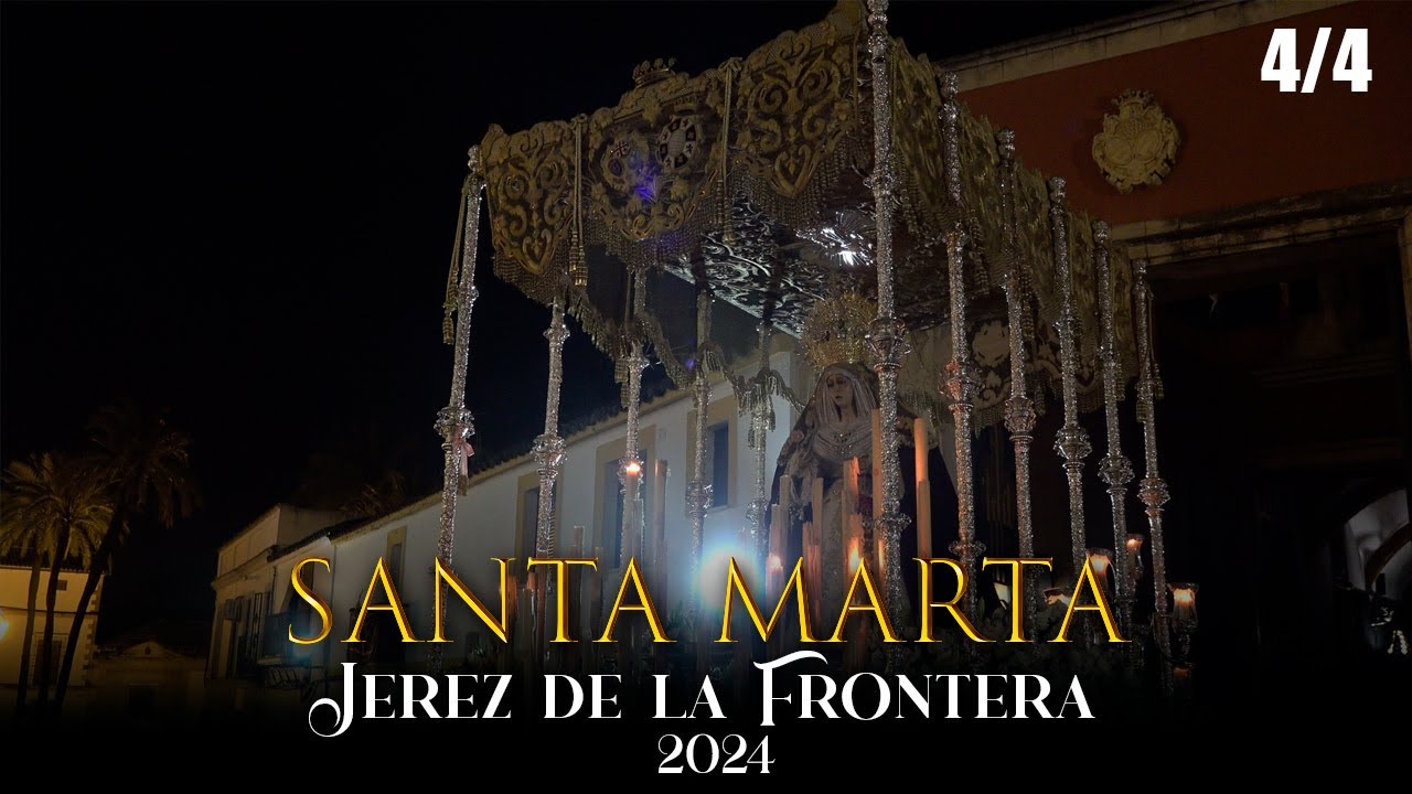 Recogida SANTA MARTA Jerez de la Frontera ⁴ᴷ | SÁBADO SANTO 2024
