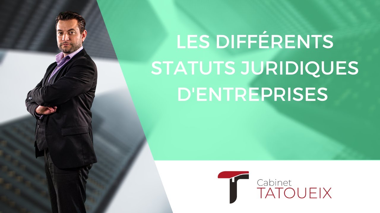 Les différents statuts juridiques d'entreprises
