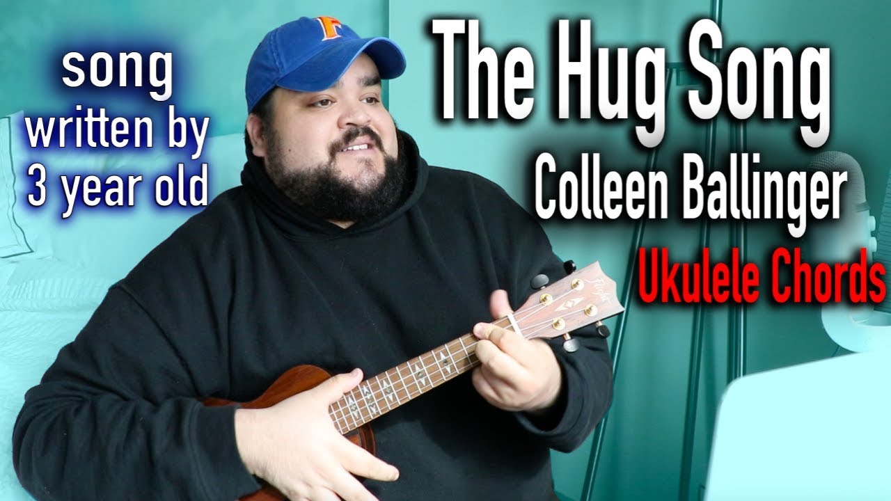 THE HUG SONG - COLLEEN BALLINGER | Ukulele Cover & Play Along