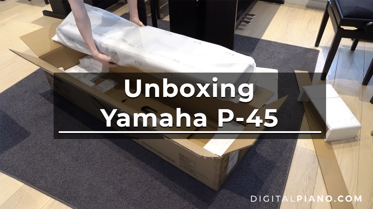Unboxing Yamaha P-45 | Digitalpiano.com