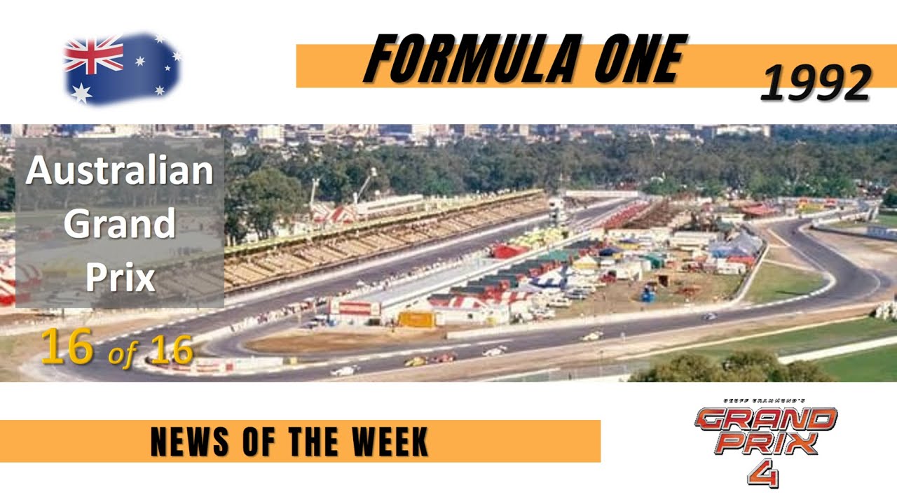 1992 - Race 16 -  Australia - NEWS OF THE WEEK (GP4 F1 History Simulation)