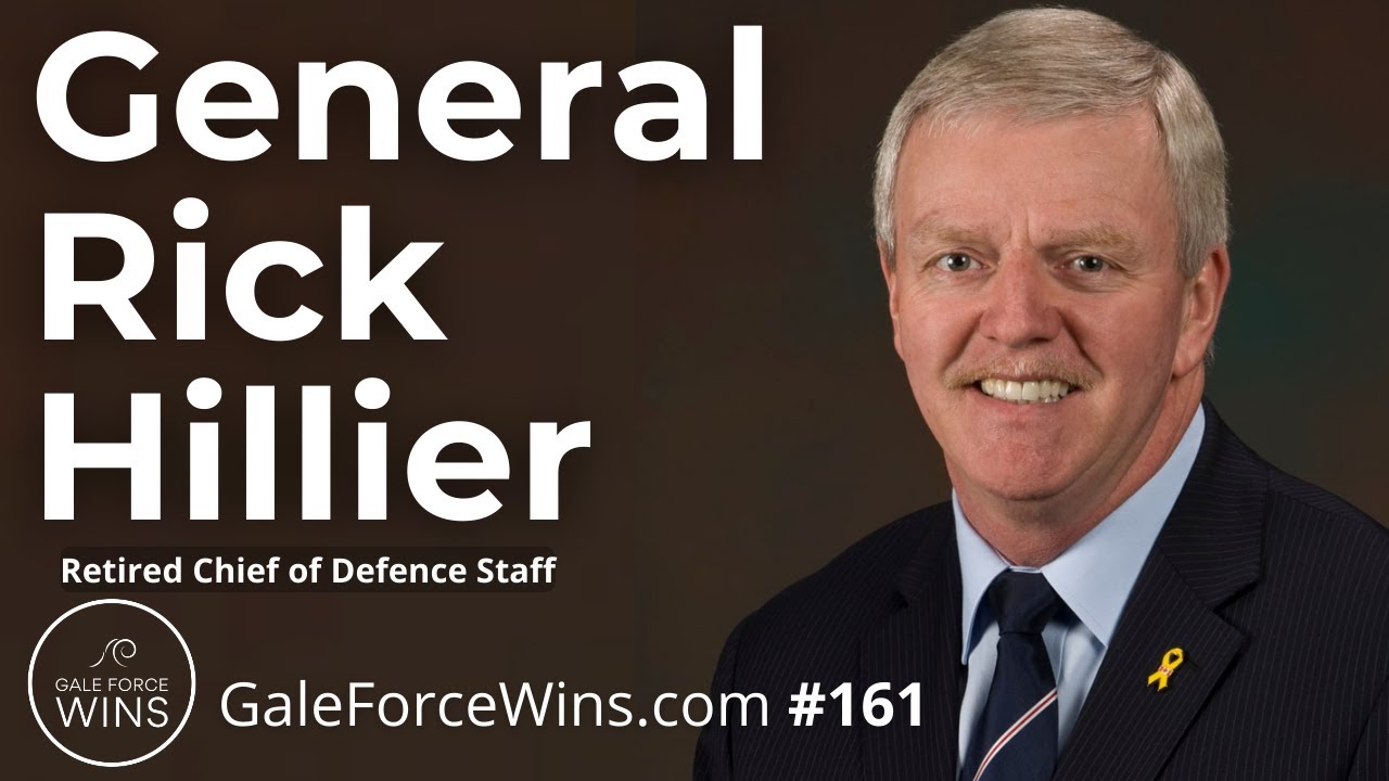 #161 General Rick Hillier - Former Chief of Defence Staff
