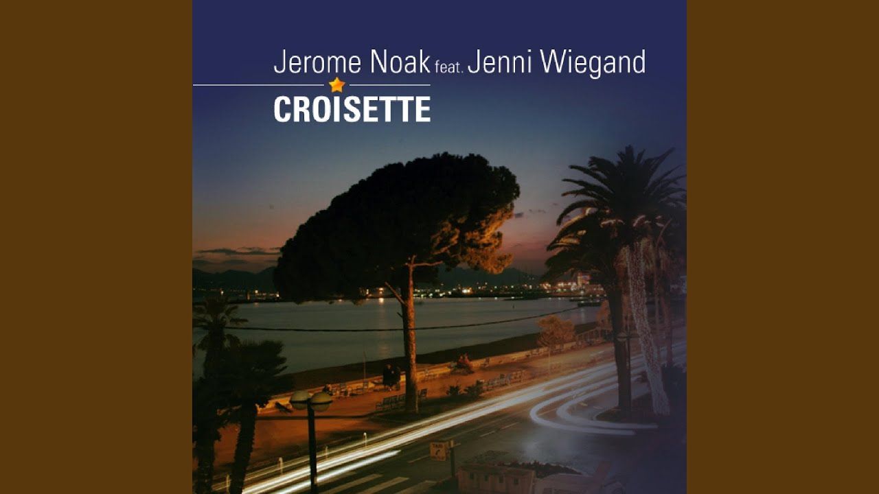 Croisette (Original Mix)