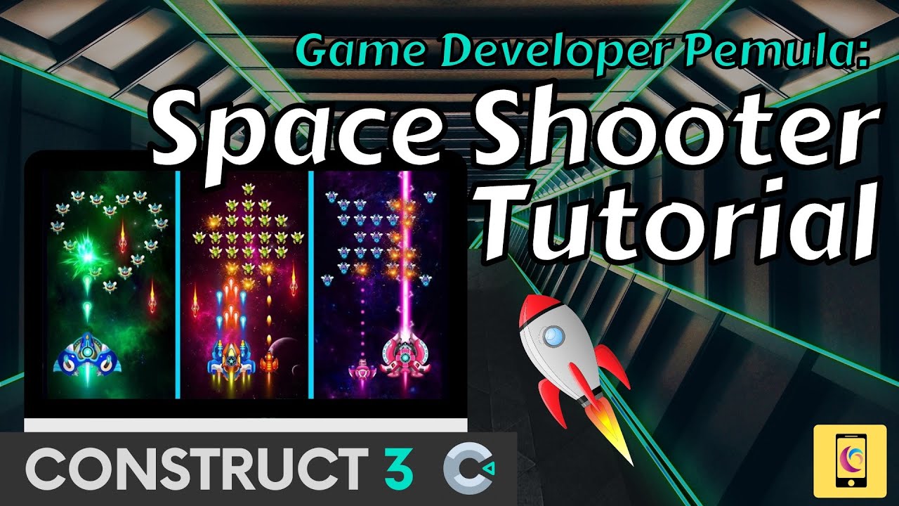 BASIC SPACE SHOOTER GAME STYLE TUTORIAL USING CONSTRUCT 3