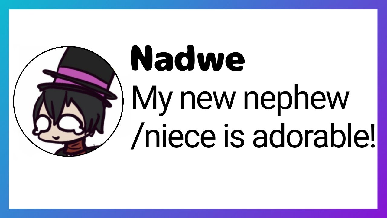 Nadwe became an uncle || Sockstwt #144