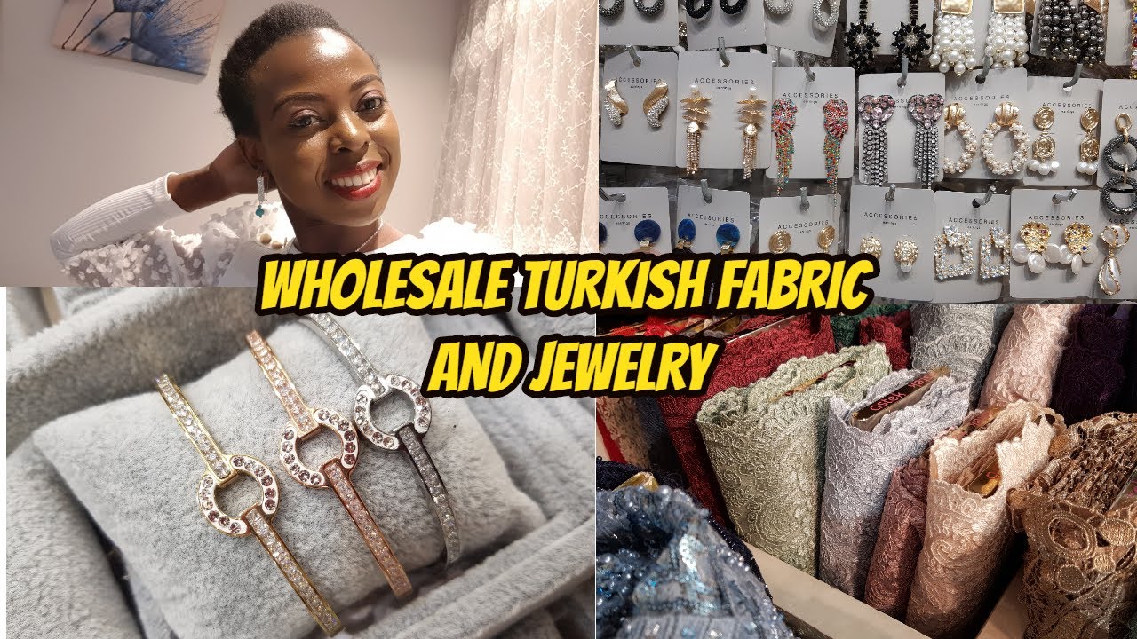 Wholesale Fabric and Jewellery In Istanbul Turkey | Shopping For Fabric In Istanbul