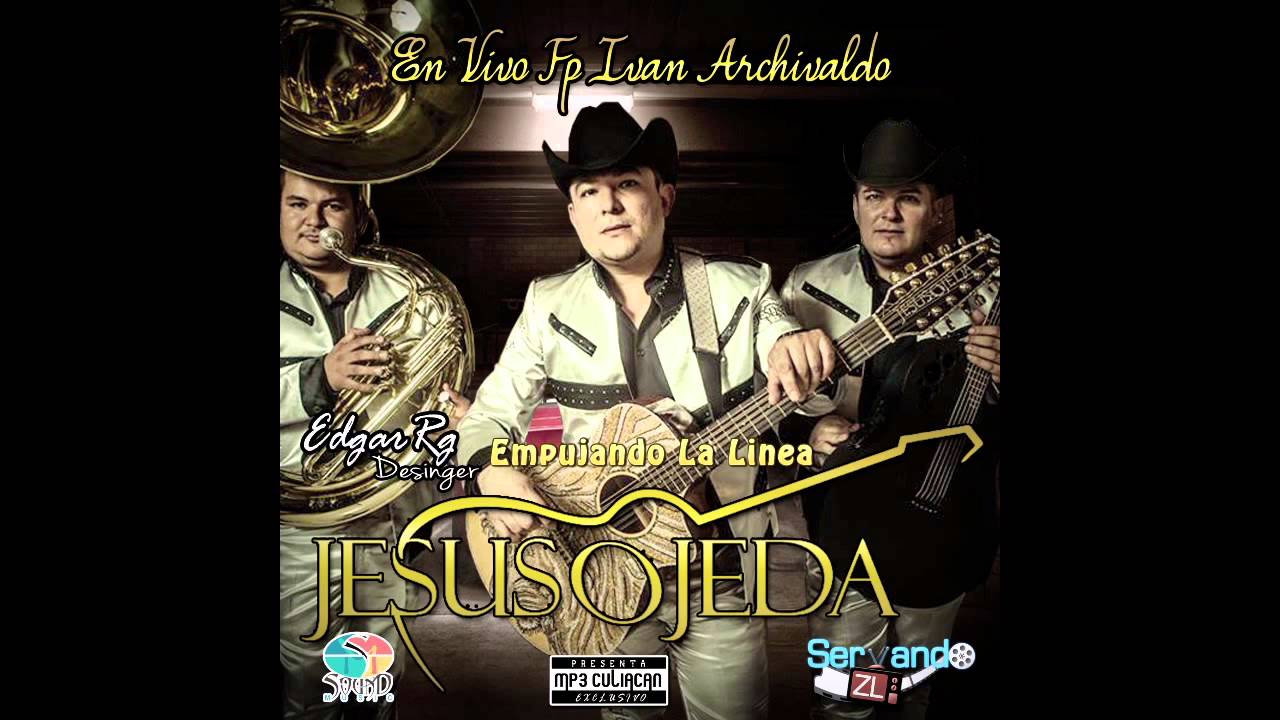 Jesus Ojeda y Sus Parientes - Empujando La Linea (En Vivo Fiesta Iv4n Archivald0 2013)