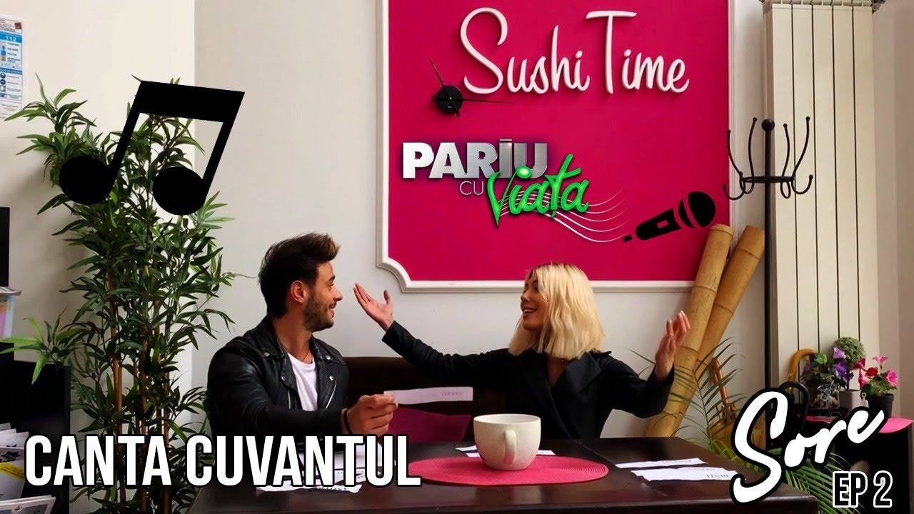 CÂNTĂ CUVÂNTUL- Ep 2 | Sore