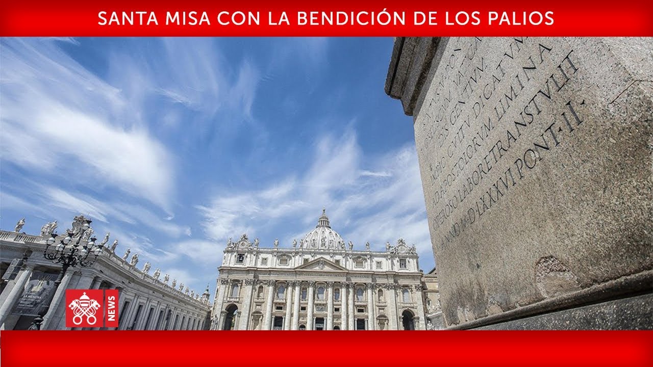 Papa Francisco -Santa Misa con la Bendición de los Palios 2019-06-29