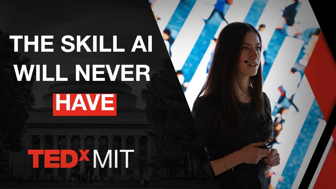Самый человечный навык в эпоху ИИ | Майя Макаровски | TEDxMIT