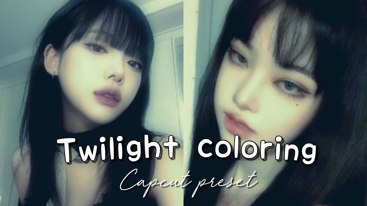 TWILIGHT COLORING TUTORIAL || CAPCUT PRESET