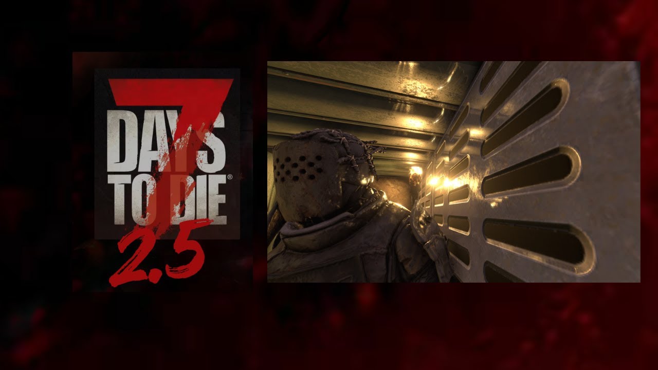 💀 Hordenbasebau - 7 Days to Die 2.5 – #09