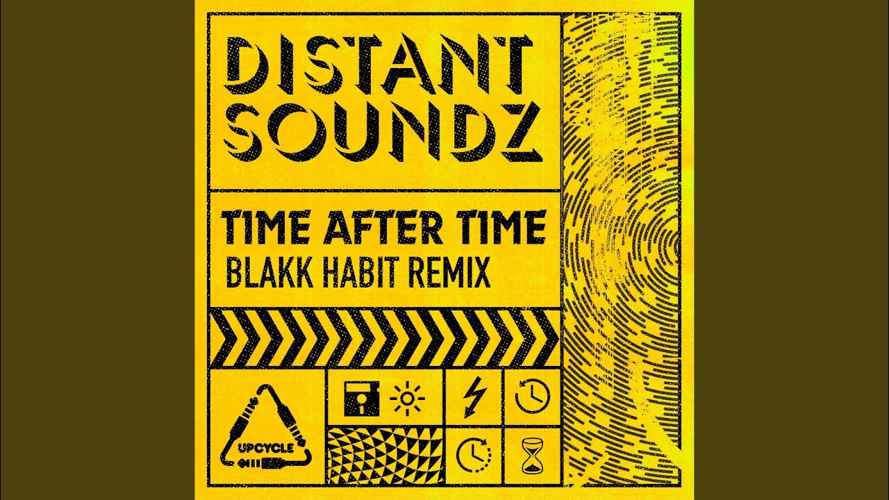 Time After Time (Blakk Habit Dub)