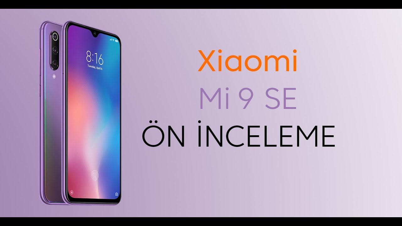 Xiaomi Mi 9 SE Kutu Açılışı ve İlk Bakış Videosu | #Mi9SE