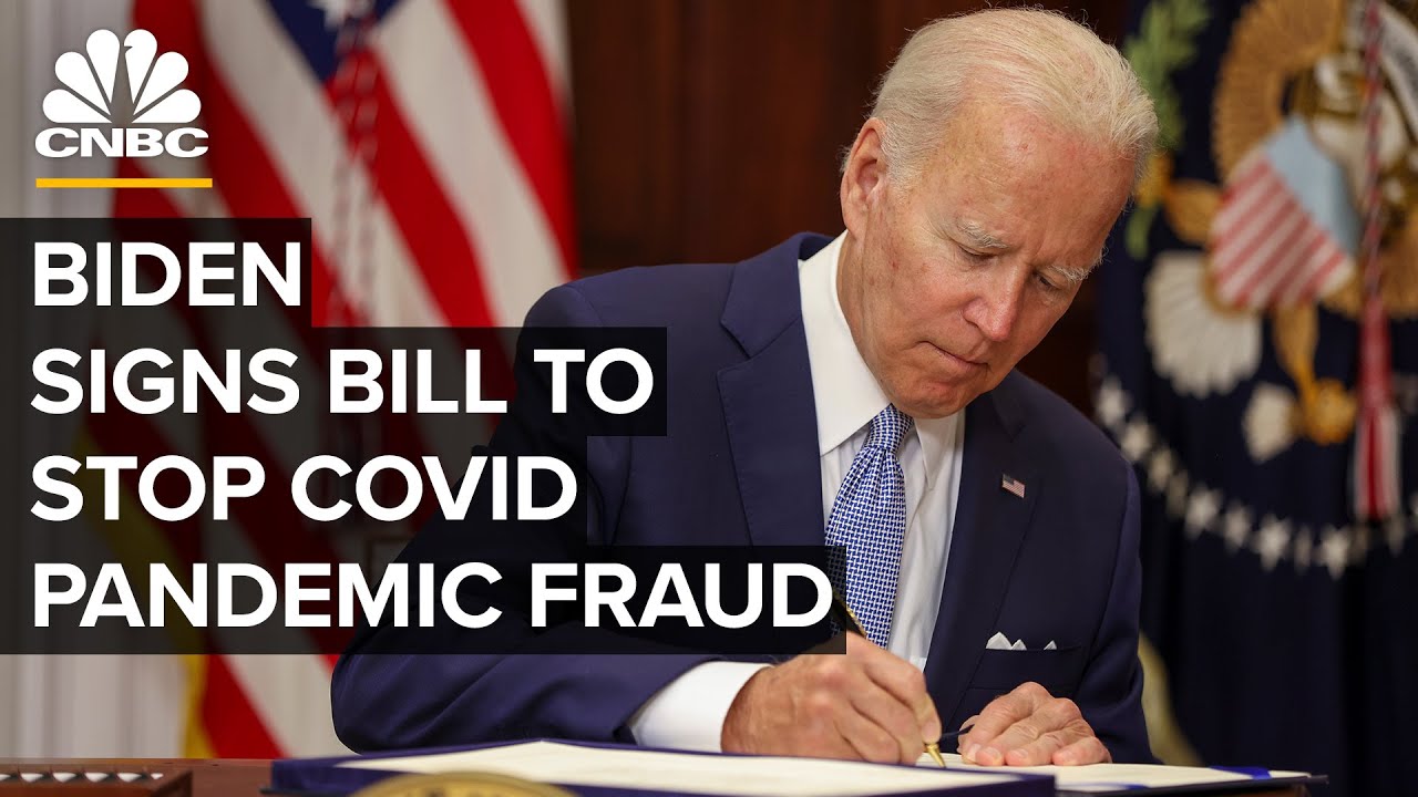 President Biden signs bills to stop Covid-19 small business relief programs fraud &mdash; 8/5/22