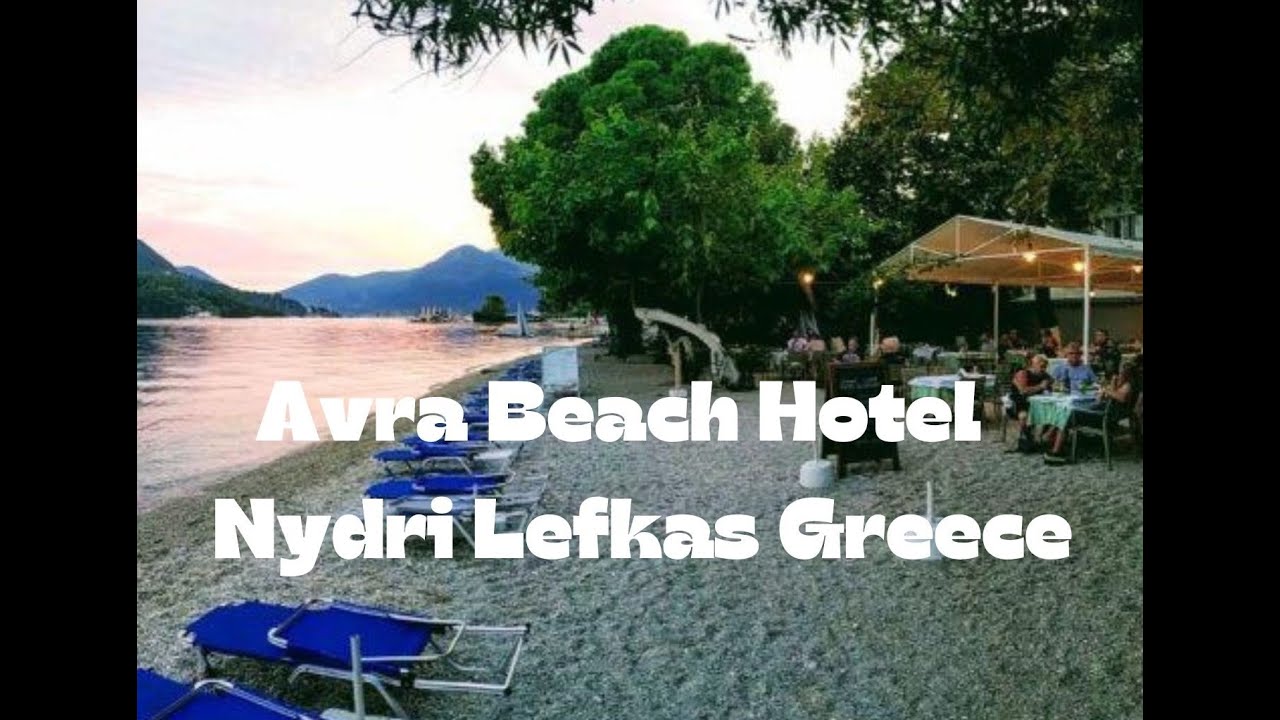 Avra Beach Hotel Nydri Lefkas Greece