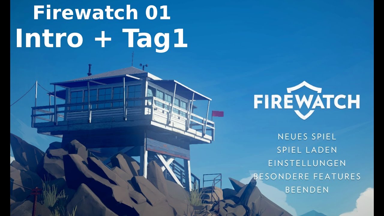 Let's Play Firewatch 01 - Intro und Tag 1 - deutsch/german