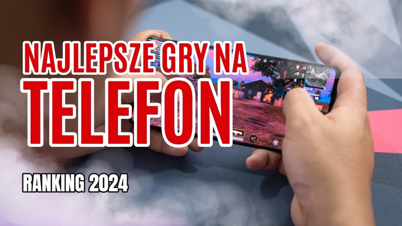 NAJLEPSZE GRY NA TELEFON | 2024 | GRY MOBILNE