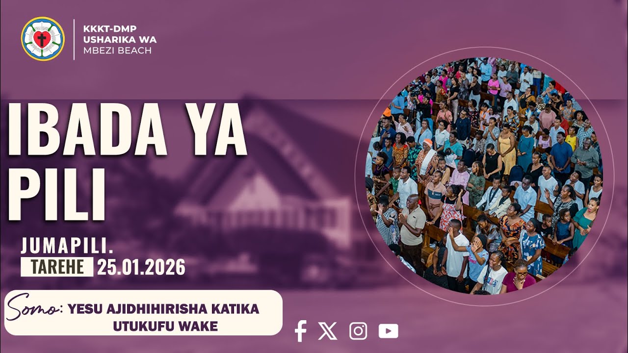 Ibada ya Pili, Jumapili 25.01.2026.