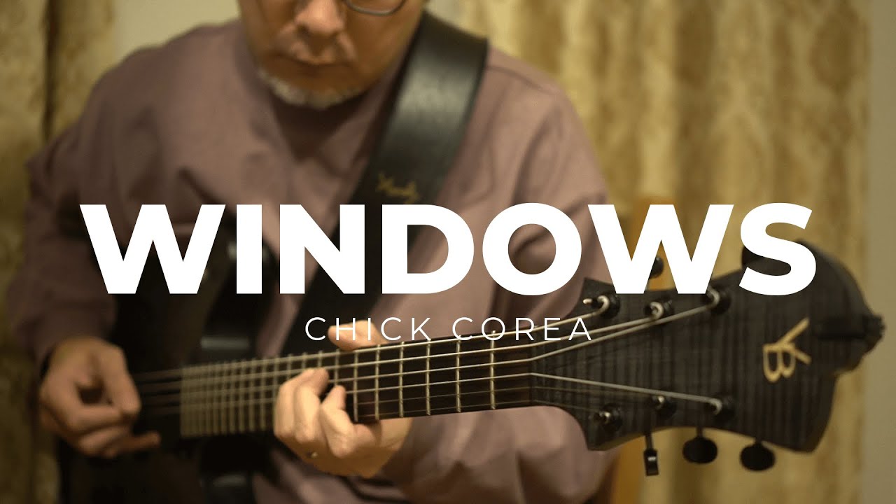 Windows / Chick Corea / Jazz Guitar