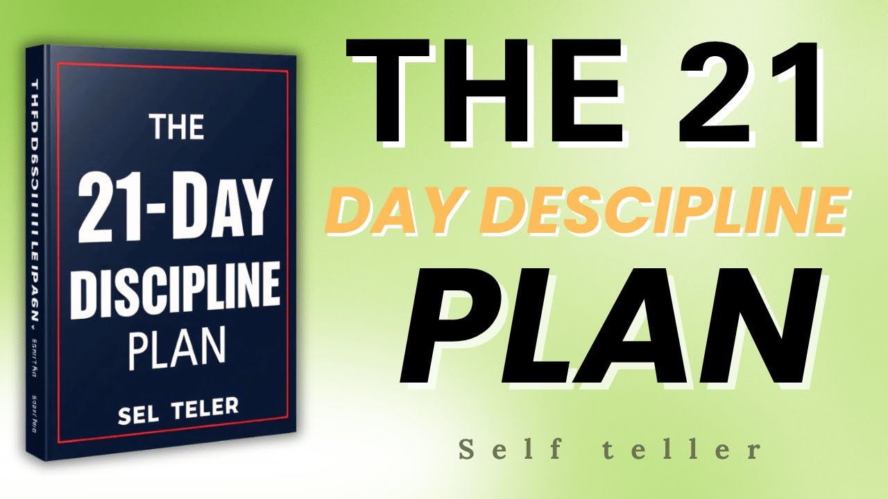 The 21 Day Discipline Plan | Self-Help Audiobook for Focus, Habits & Success