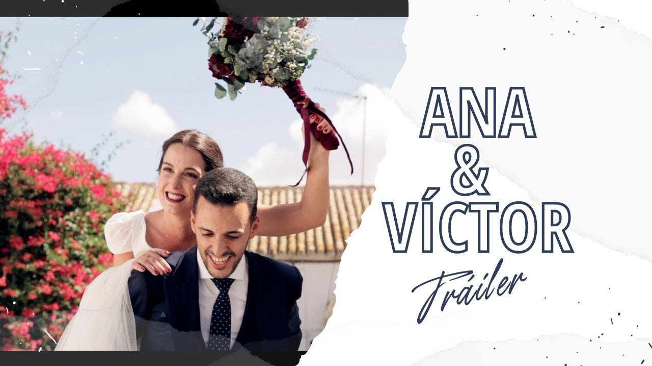 Boda Ana & V&iacute;ctor VIDEO DE BODA SEVILLA | Realizado por 5D Bodas