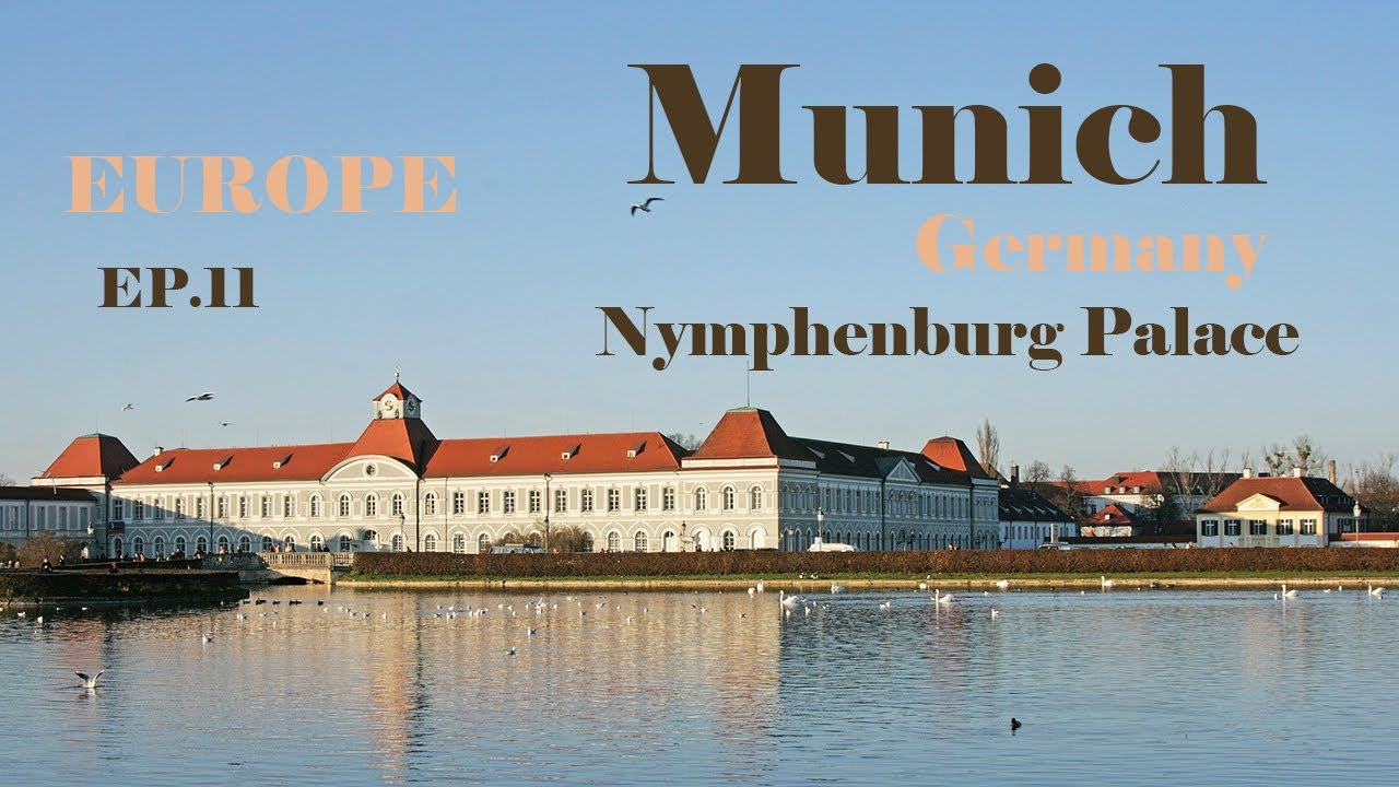 ยุโรป โรปยุ (Europe) 13 วัน EP.11 : Day11 (Germany) ชมวัง Nymphenburg และสวนกิจกรรมกลางเมืองมิวนิค