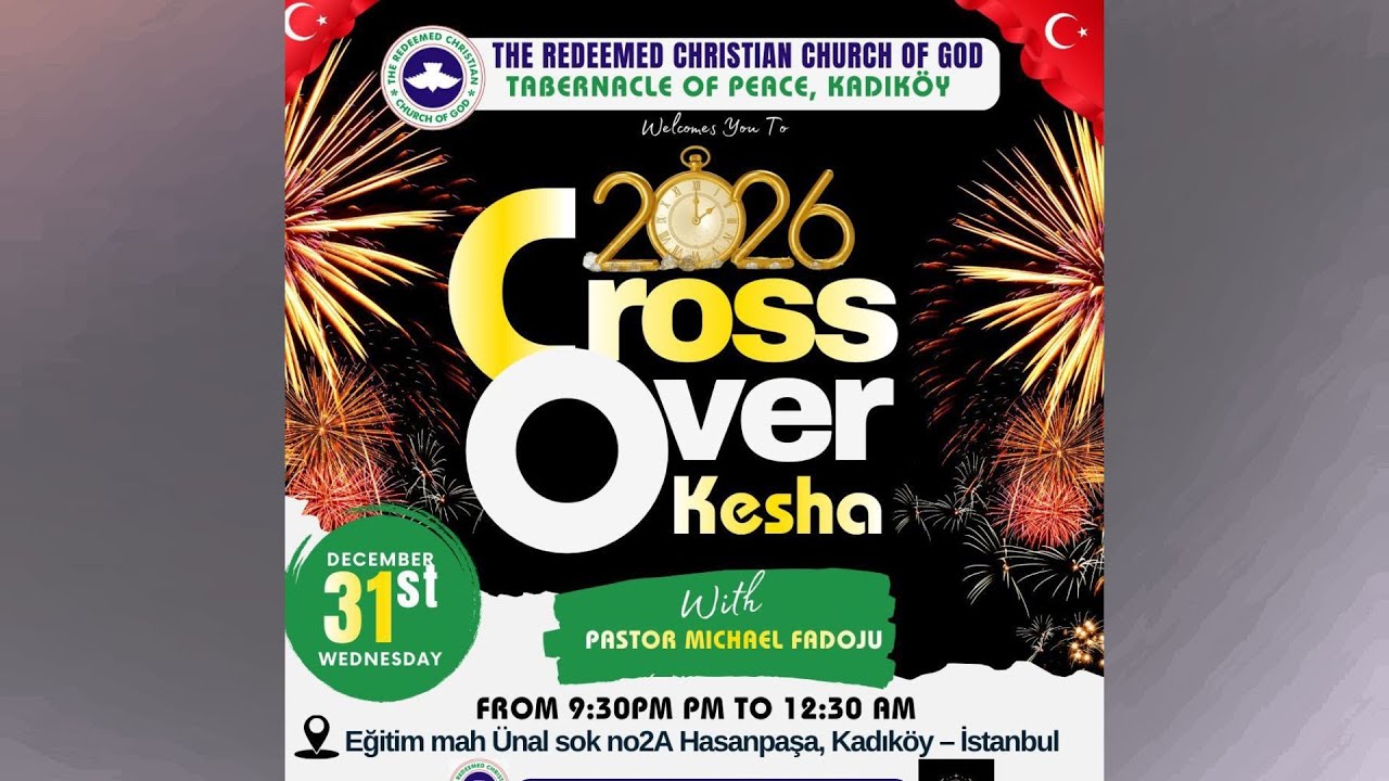 CROSS OVER SERVICE 2026| WEDNESDAY, 31ST DECEMBER 2025 | RCCG TABERNACLE OF PEACE KADIKOY