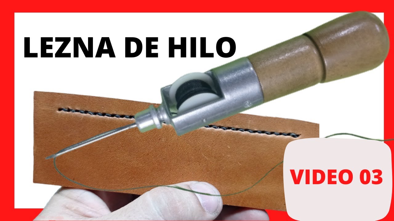 Cómo  COSER CUERO,  LEZNA con CARRETE de HILO ✅03