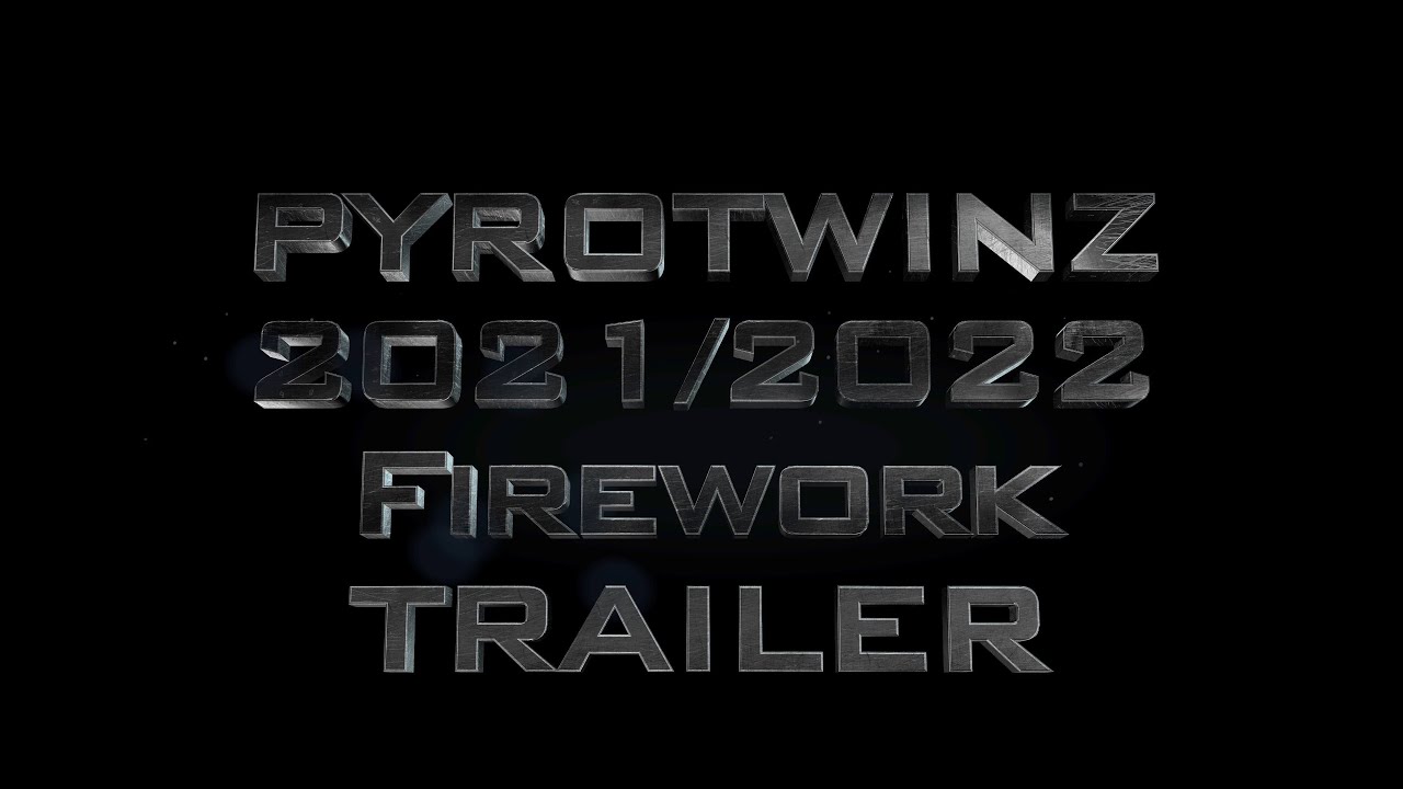 The Pyrotwinz 2021/2022 Compilatie TRAILER [4k/60fps.] #surex #funke #luypaers #vuurwerk #feuerwerk