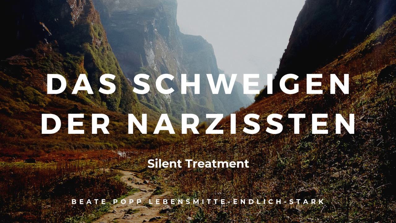Das Schweigen der Narzissten - Silent Treatment