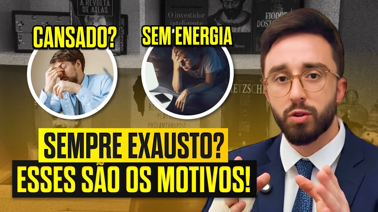 Por Que Você Está Sempre Cansado? Entenda as Causas