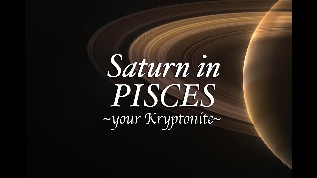 SATURN in PISCES
