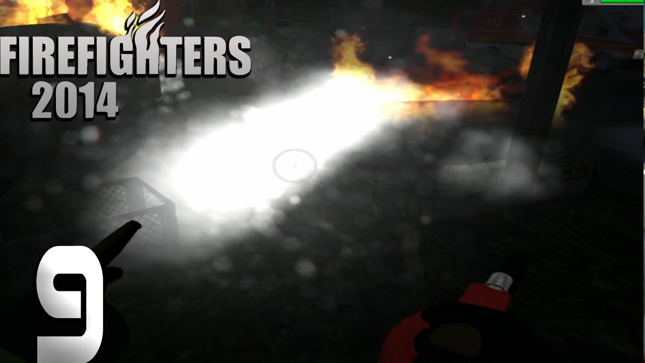 Firefighter 2014 - The Simulation | Episode 9