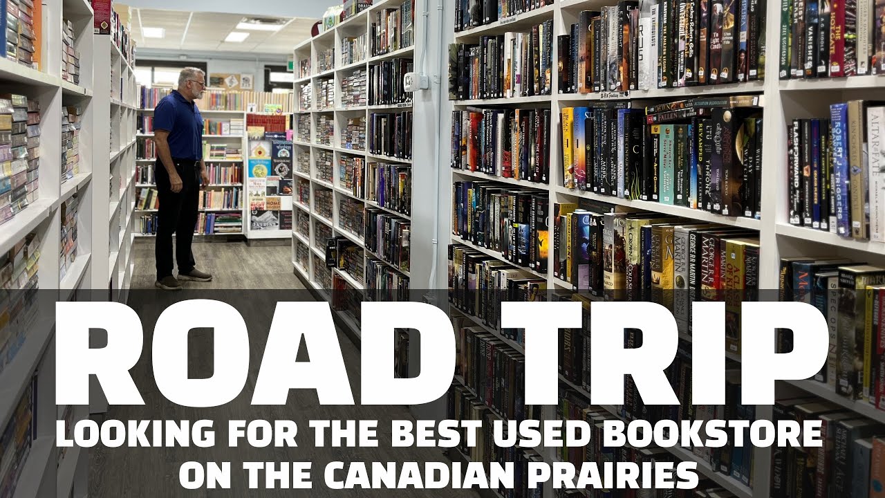Looking for Used Bookstores on a Canadian Prairies Road Trip #usedbooks #roadtrip #scifi