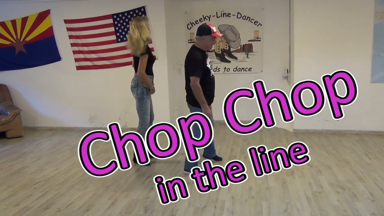 Chop Chop in the Line (Dance & Teach)