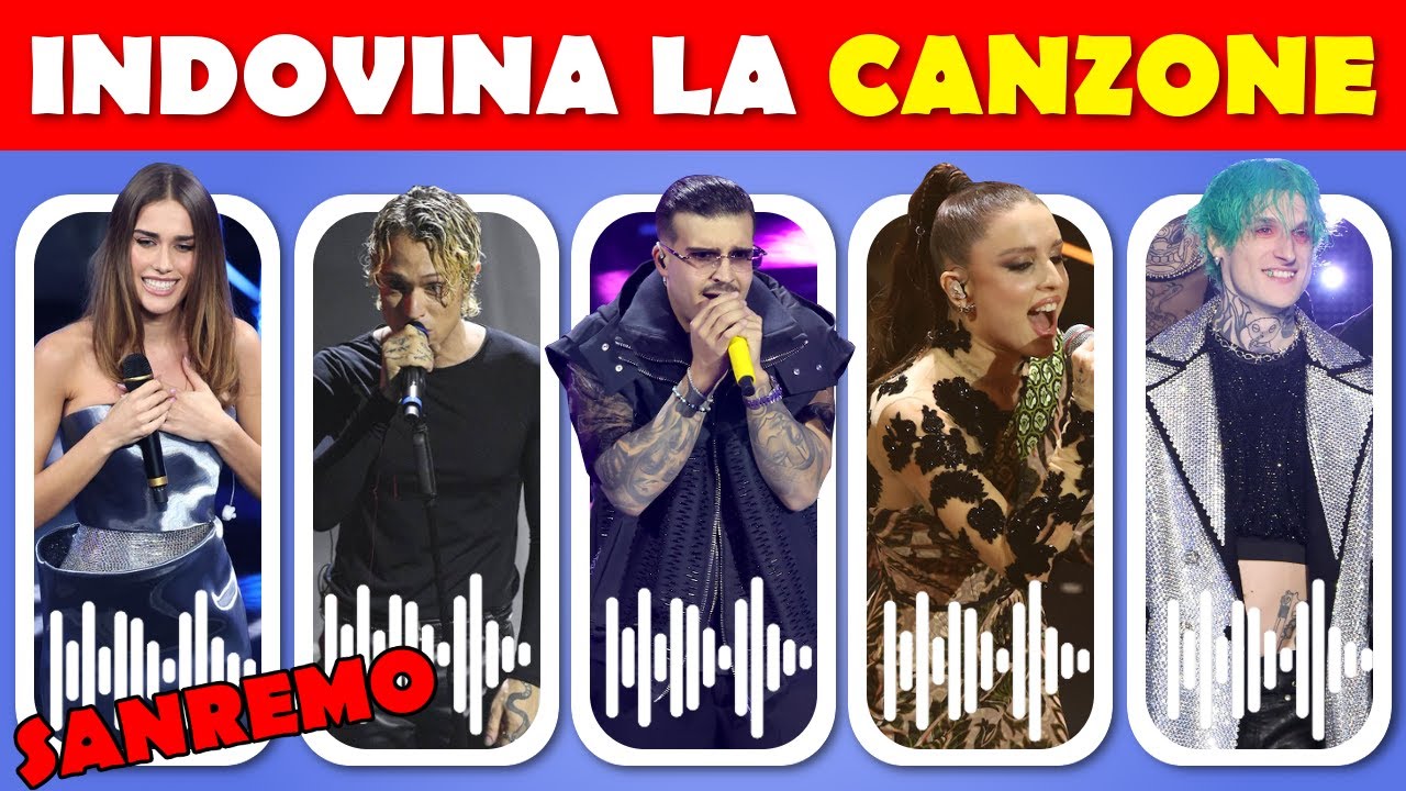 Hai 5 Secondi per Indovina la Canzone di SANREMO 2024