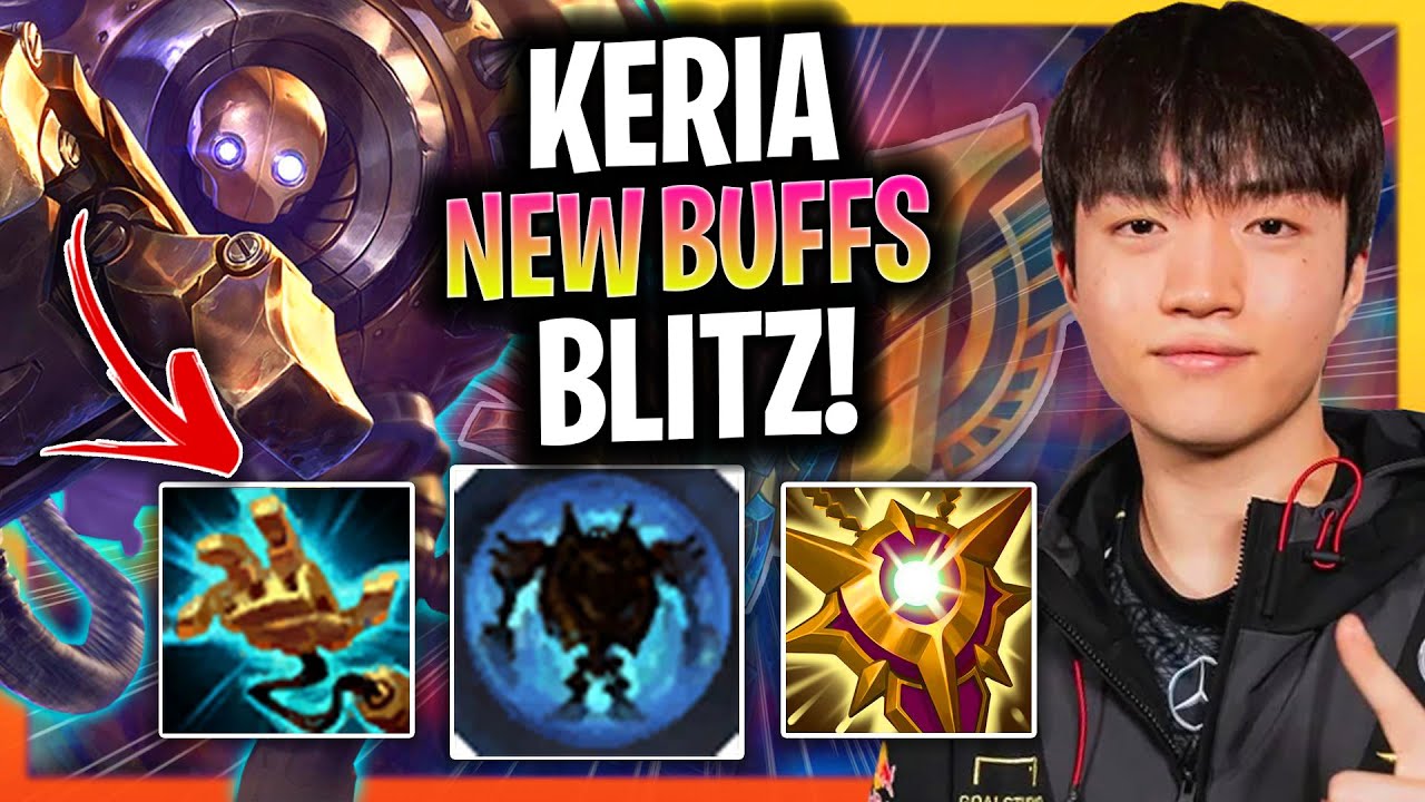 KERIA IS A BEAST WITH BLITZCRANK! *NEW BUFFS* | T1 Keria Plays Blitzcrank Support vs Tahm Kench!