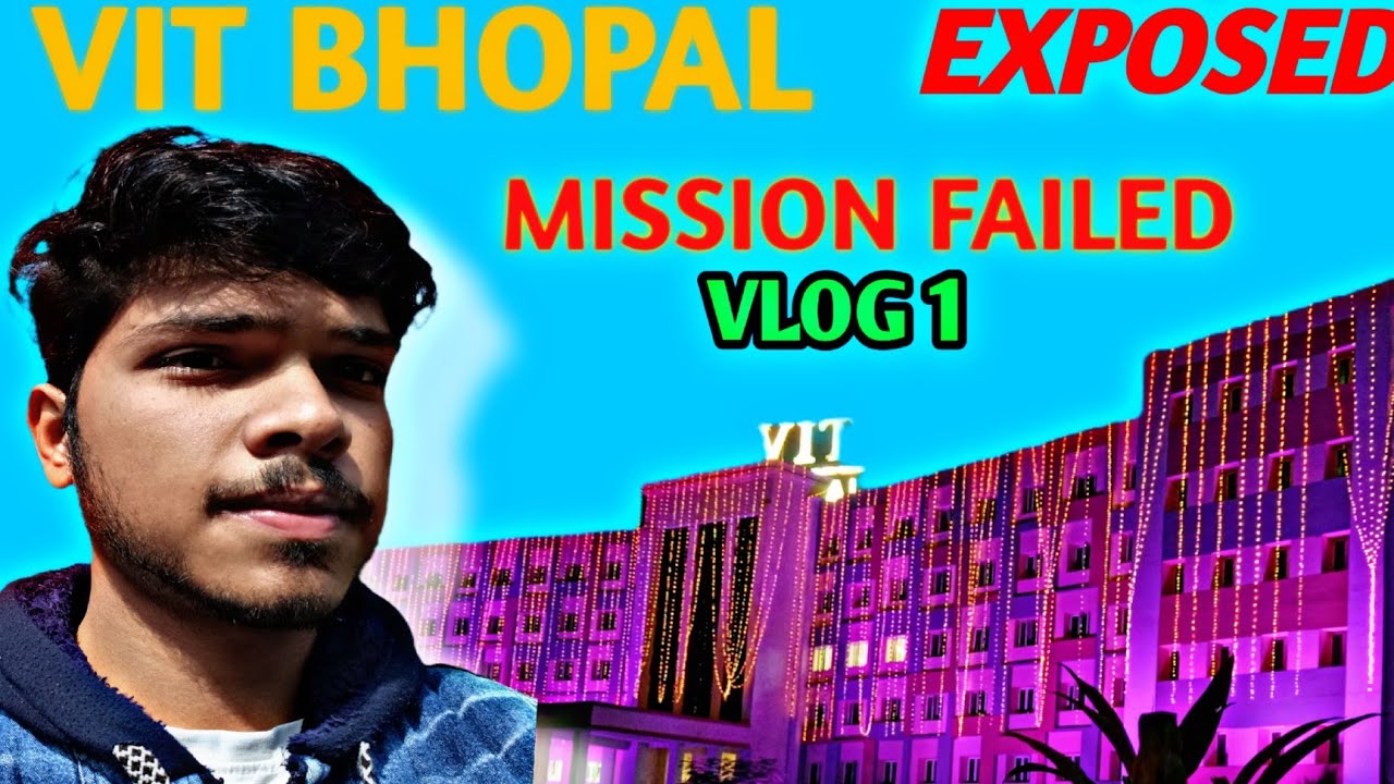 VIT BHOPAL CAMPUS TOUR  | VLOG 1 | MUST WATCH | BOYS HOSTEL | LAB COMPLEX
