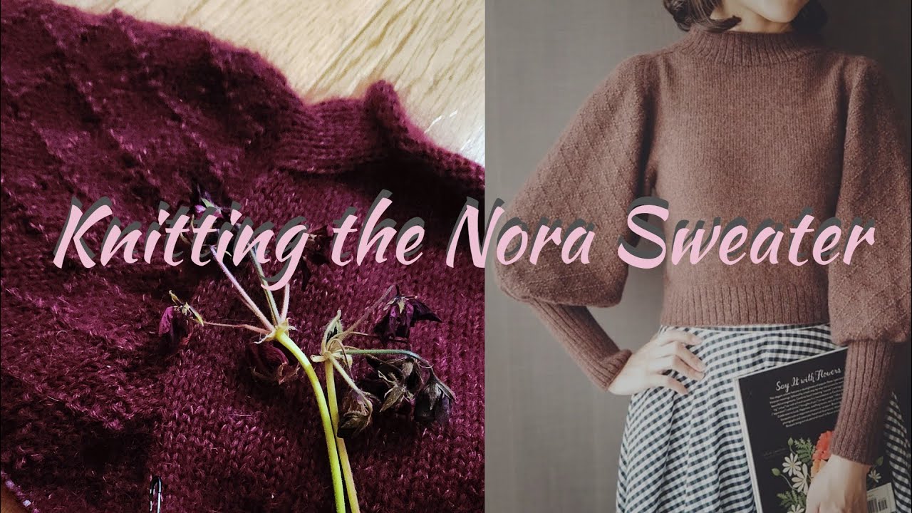 Ep.73 Nora Sweater, Burra Cowl & Crocheted Kirby Cardi
