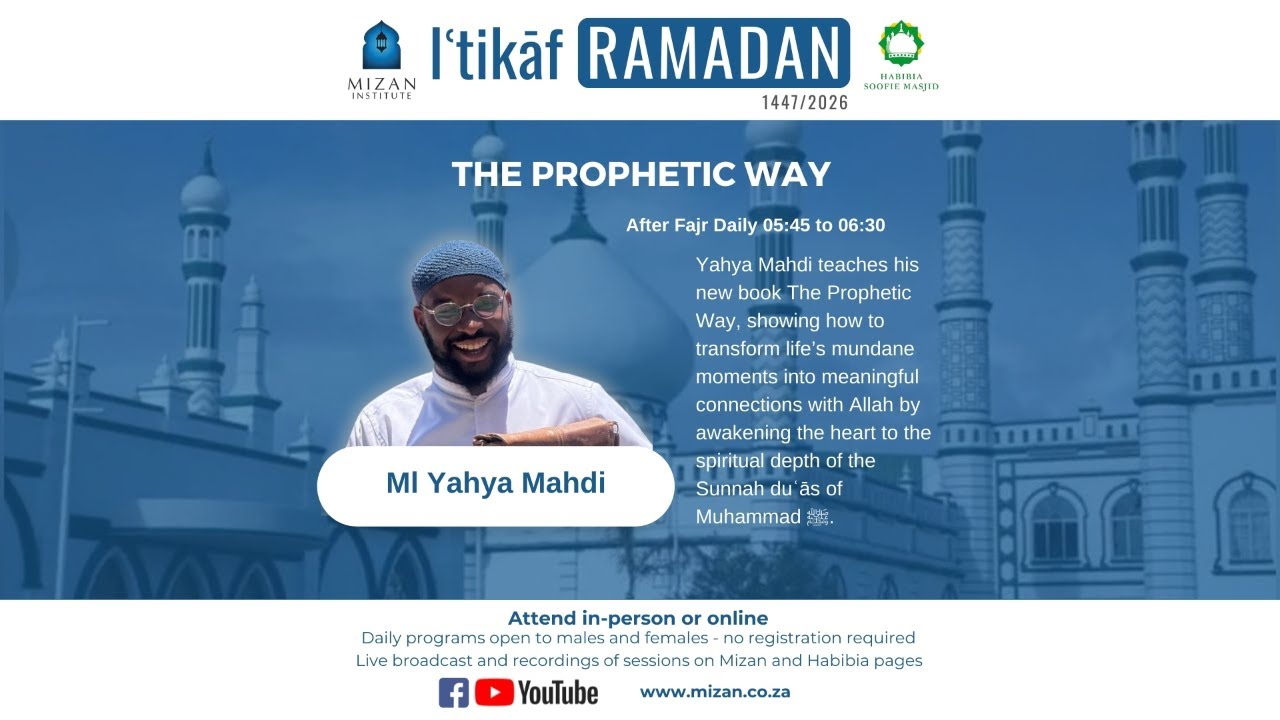 1. The Prophetic Way: Ml Yahya Mahdi